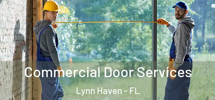 Commercial Door Services Lynn Haven - FL
