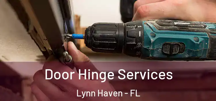 Door Hinge Services Lynn Haven - FL