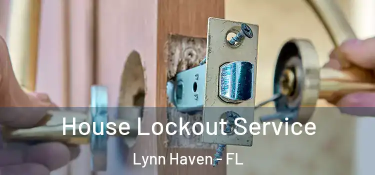 House Lockout Service Lynn Haven - FL