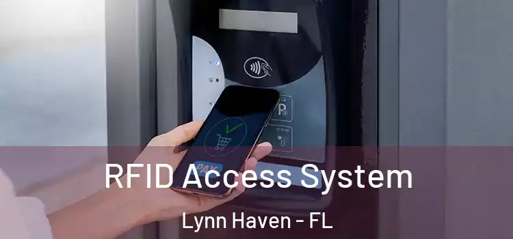 RFID Access System Lynn Haven - FL