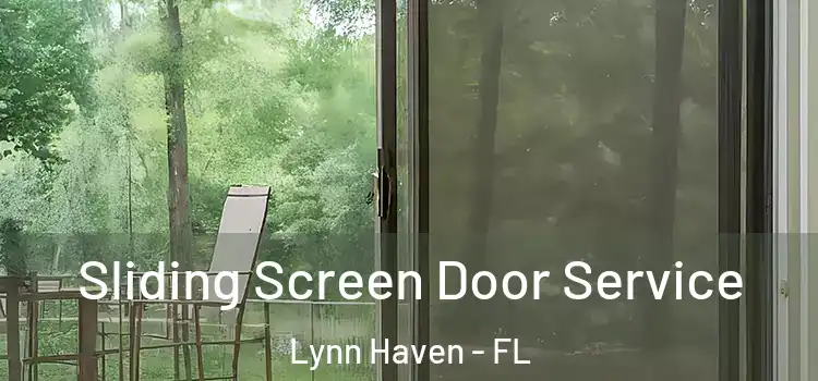 Sliding Screen Door Service Lynn Haven - FL